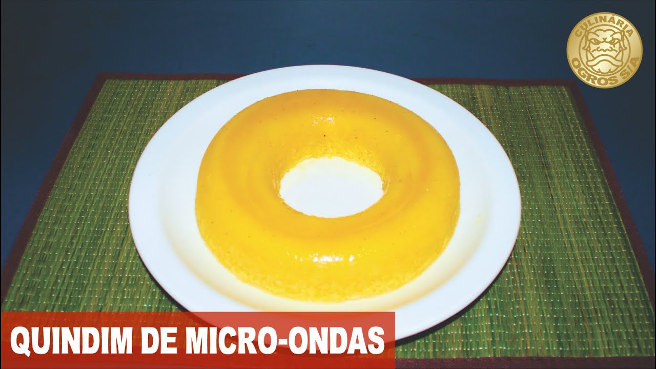 Quindim de Micro-ondas em 7 minutos (Fica igual ao assado no forno convencional)