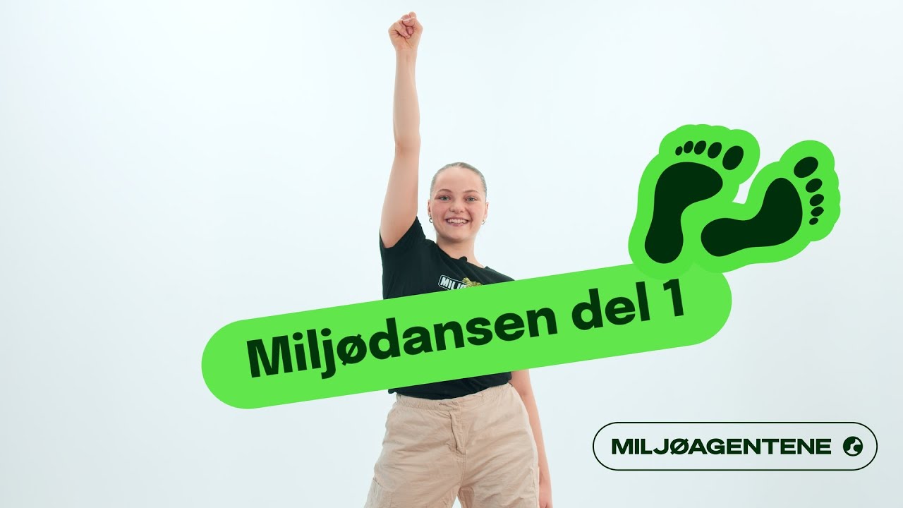 Milj&oslash;dansen Del 1
