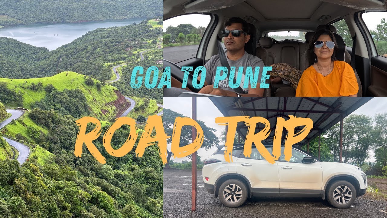 Goa to Pune Road Trip | Anuskura Ghat | Latest Road Conditions | Best Route