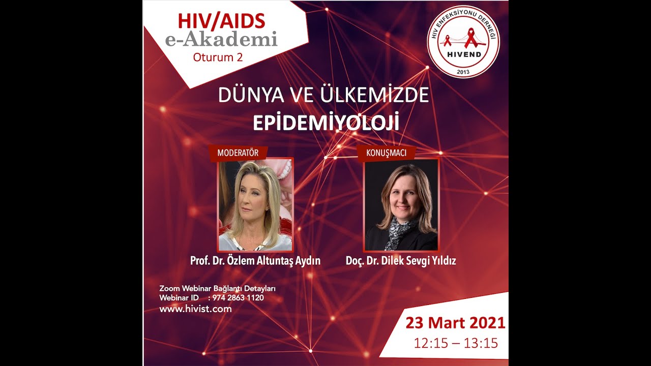 HIV/AIDS e Akademi Oturum 2