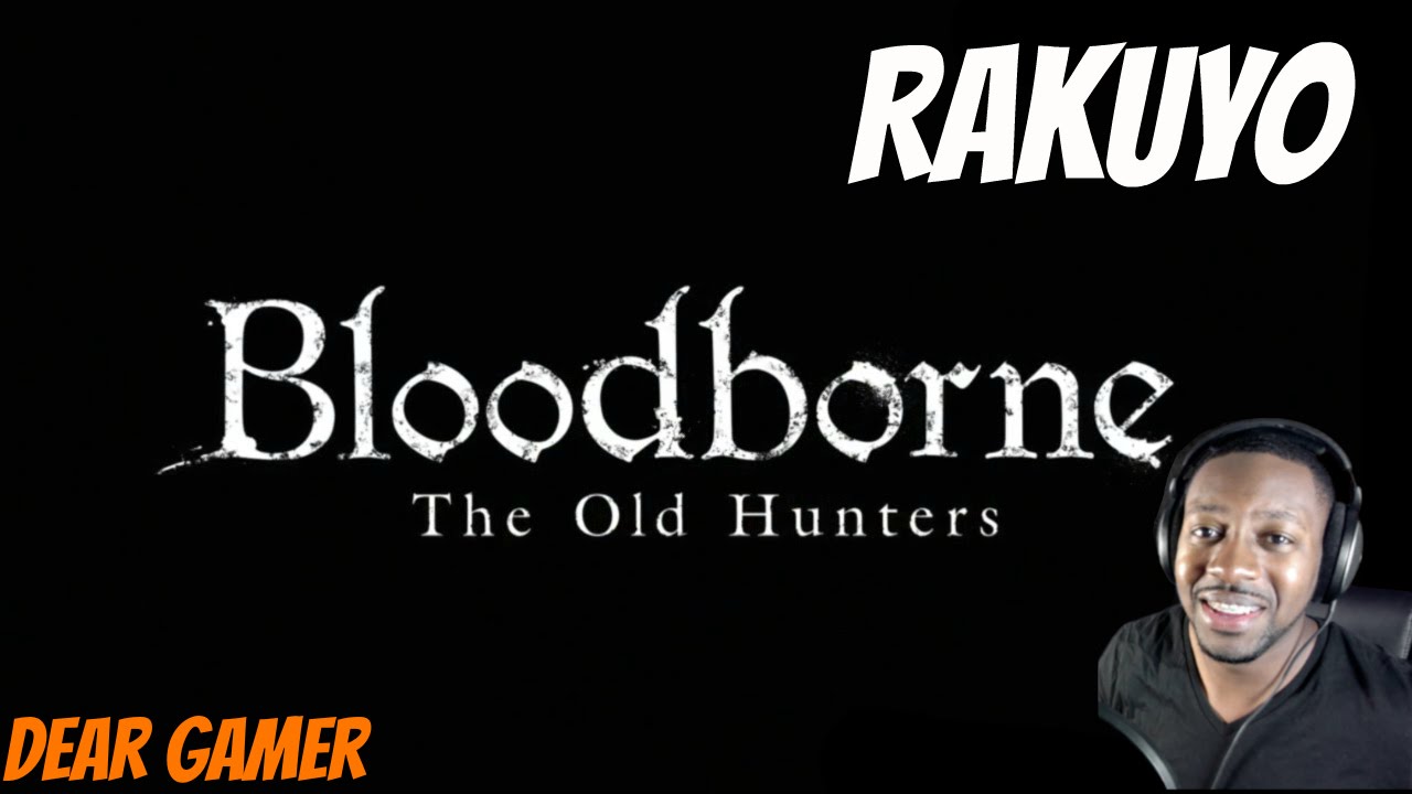 Bloodborne Old Hunters NG+ ► How To Get Rakuyo - Twinblade Katana | Best Skill  Weapon #3