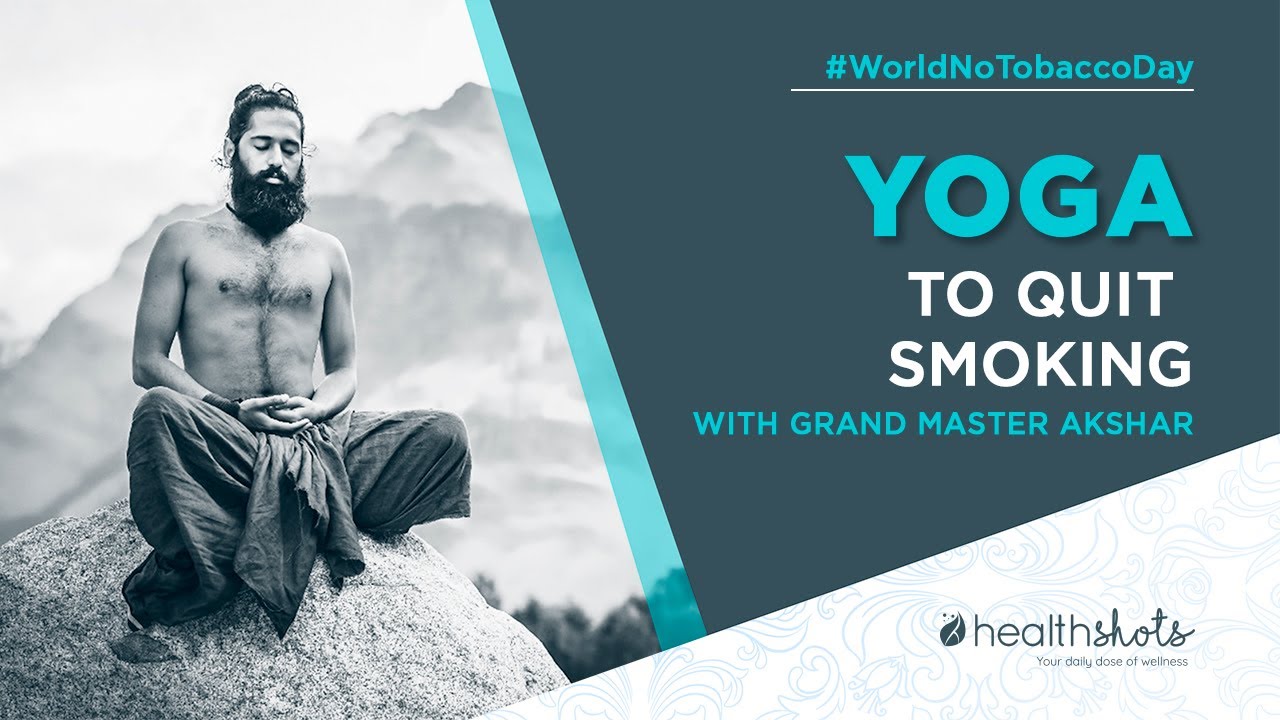 5 Yoga Poses To Help You Quit Smoking