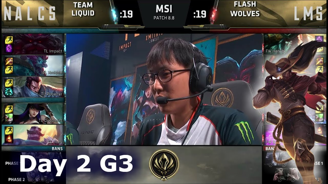 Team Liquid vs Flash Wolves | Day 2 LoL MSI 2018 Main Event Group Stage | TL vs FW