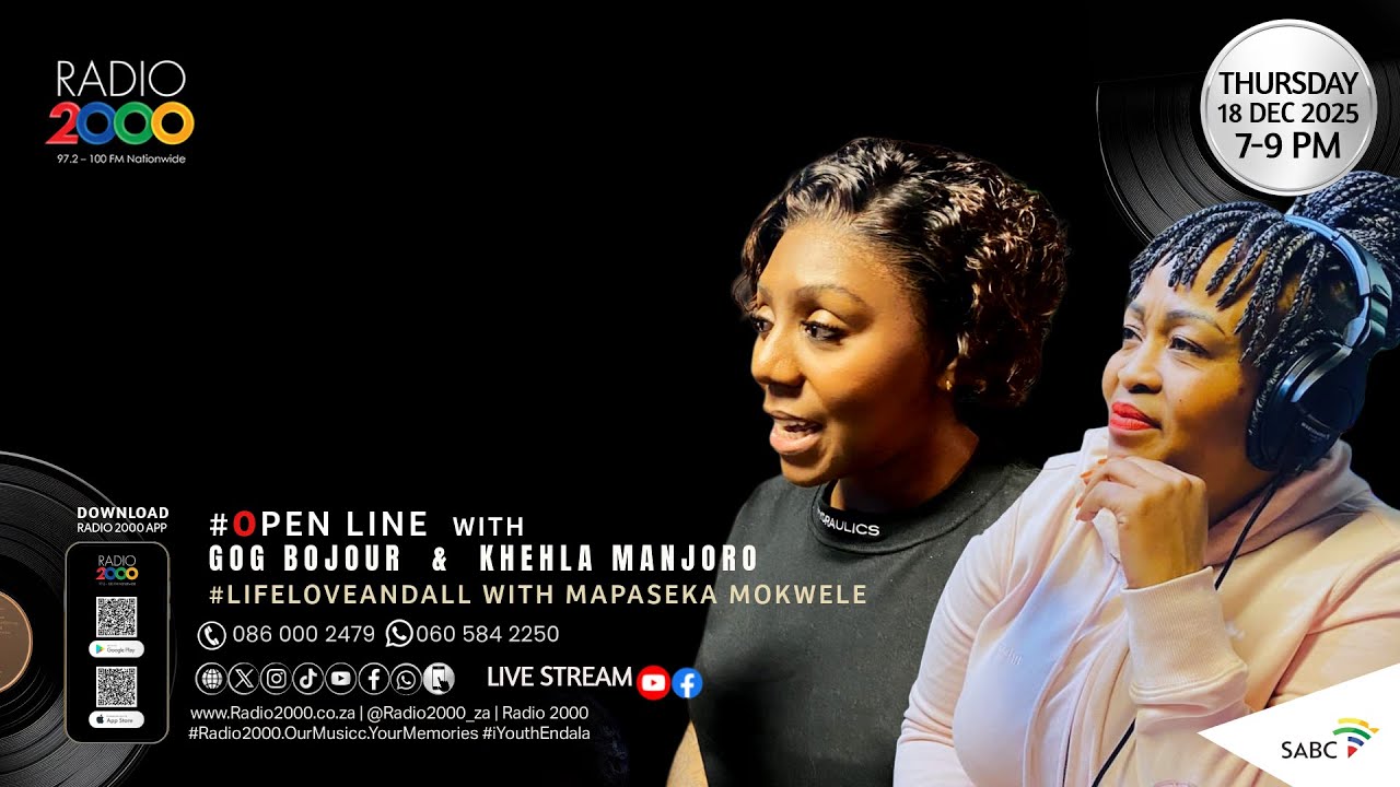 Openline with Khehla Manjoro and Gog' Bojour
