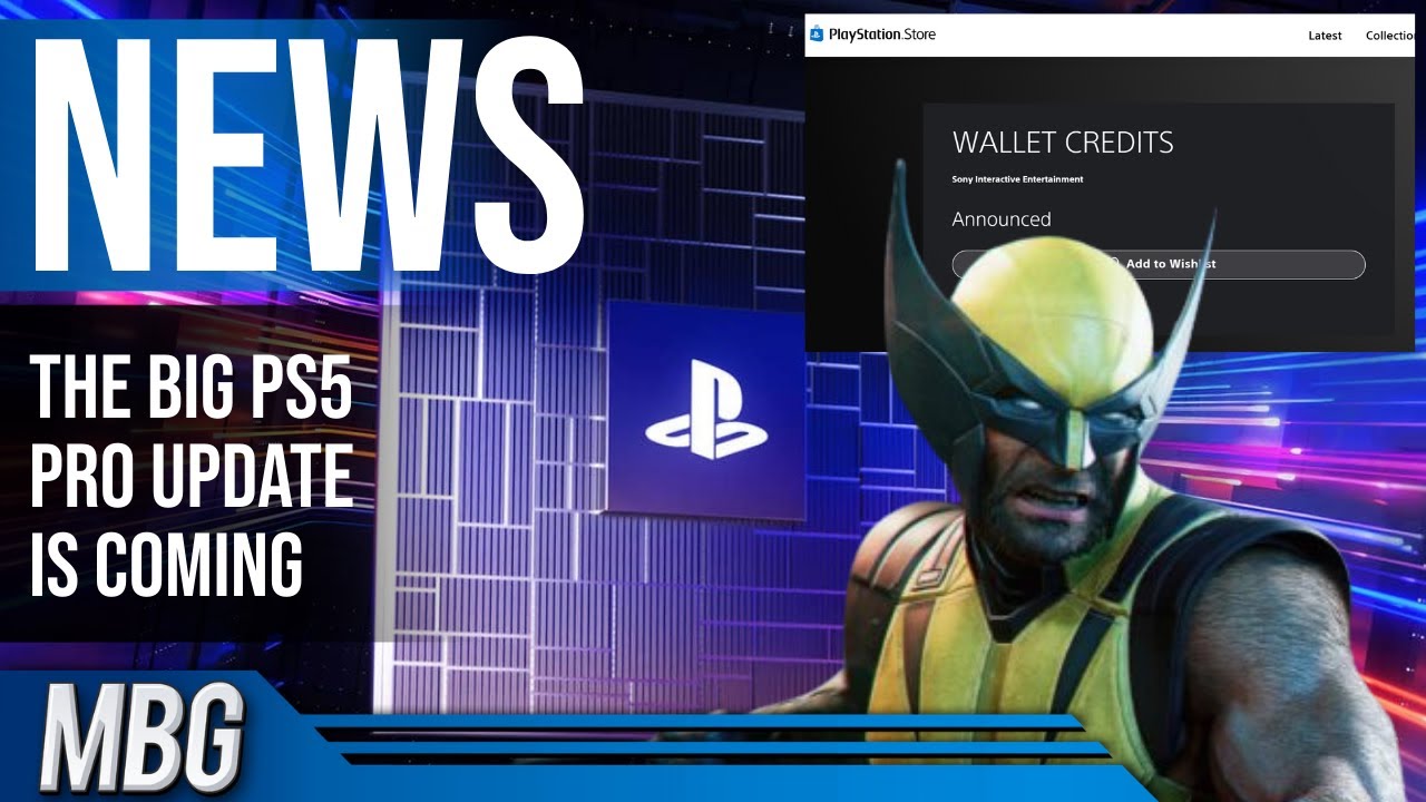 The Big PS5 Pro 2.0 Update Is Coming, Mysterious PS Store Listing, Wolverine PS5's Update | News