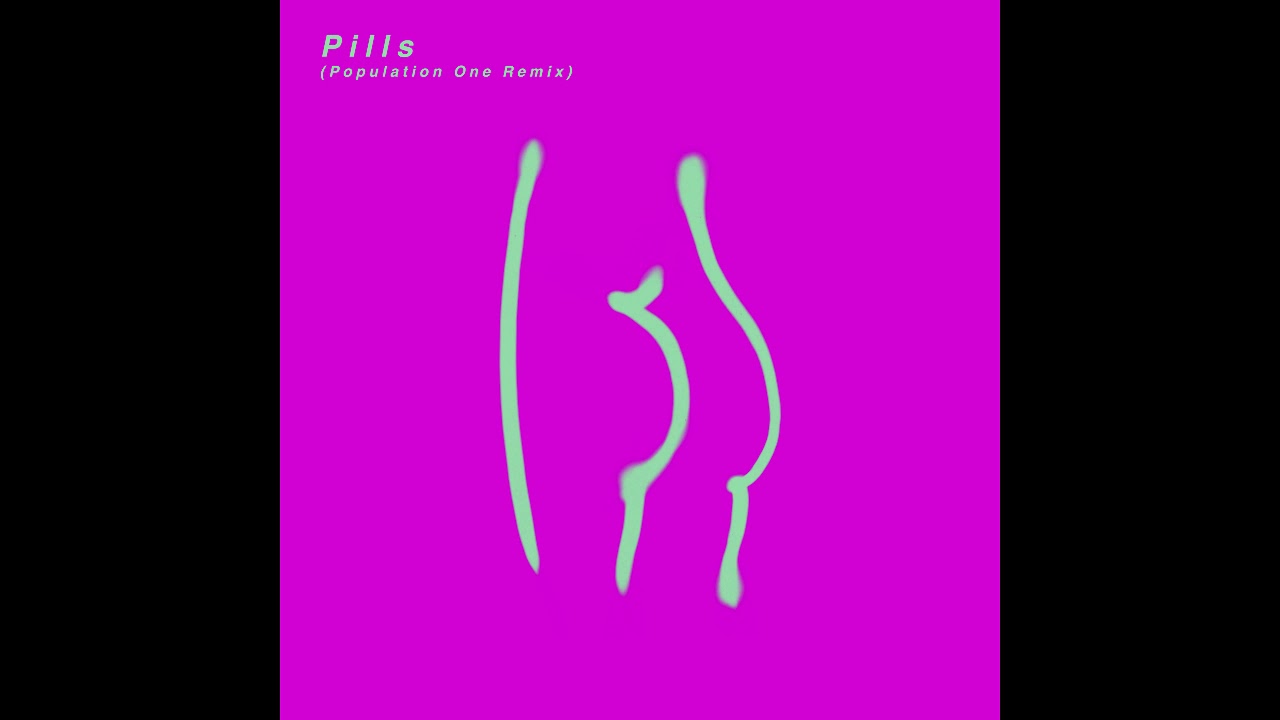 Population One - Pills (Population One Remix) [LVR00866]