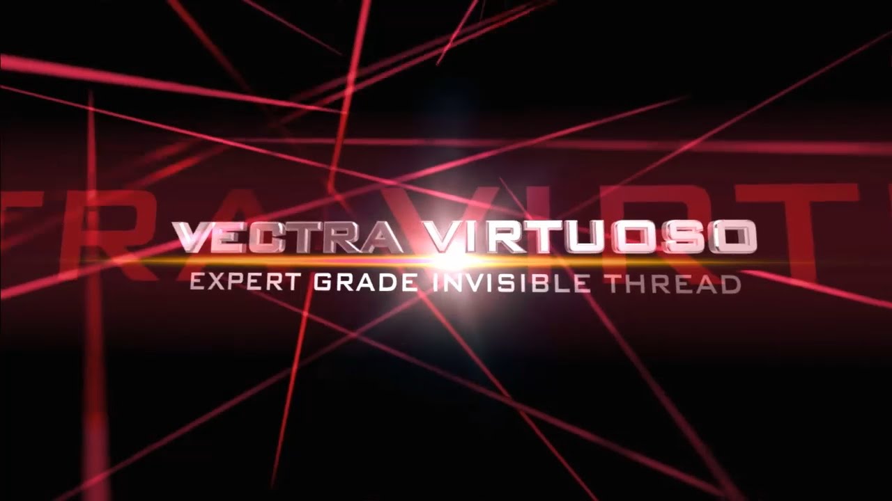 Vectra Virtuoso Expert Grade Invisible Thread