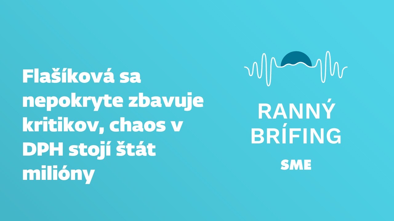 Flašíková sa nepokryte zbavuje kritikov, chaos v DPH stojí štát milióny (12.3.2026)
