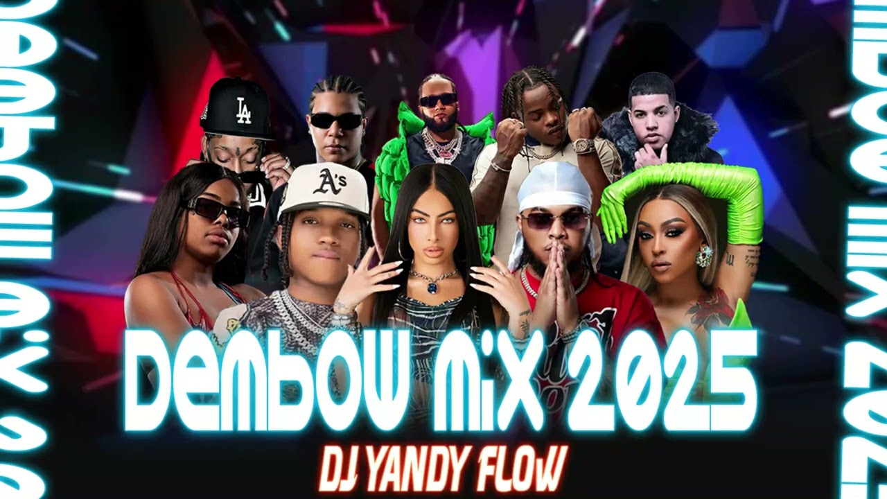 DEMBOW MIX 2025. VOL 14. DJYANDYflow