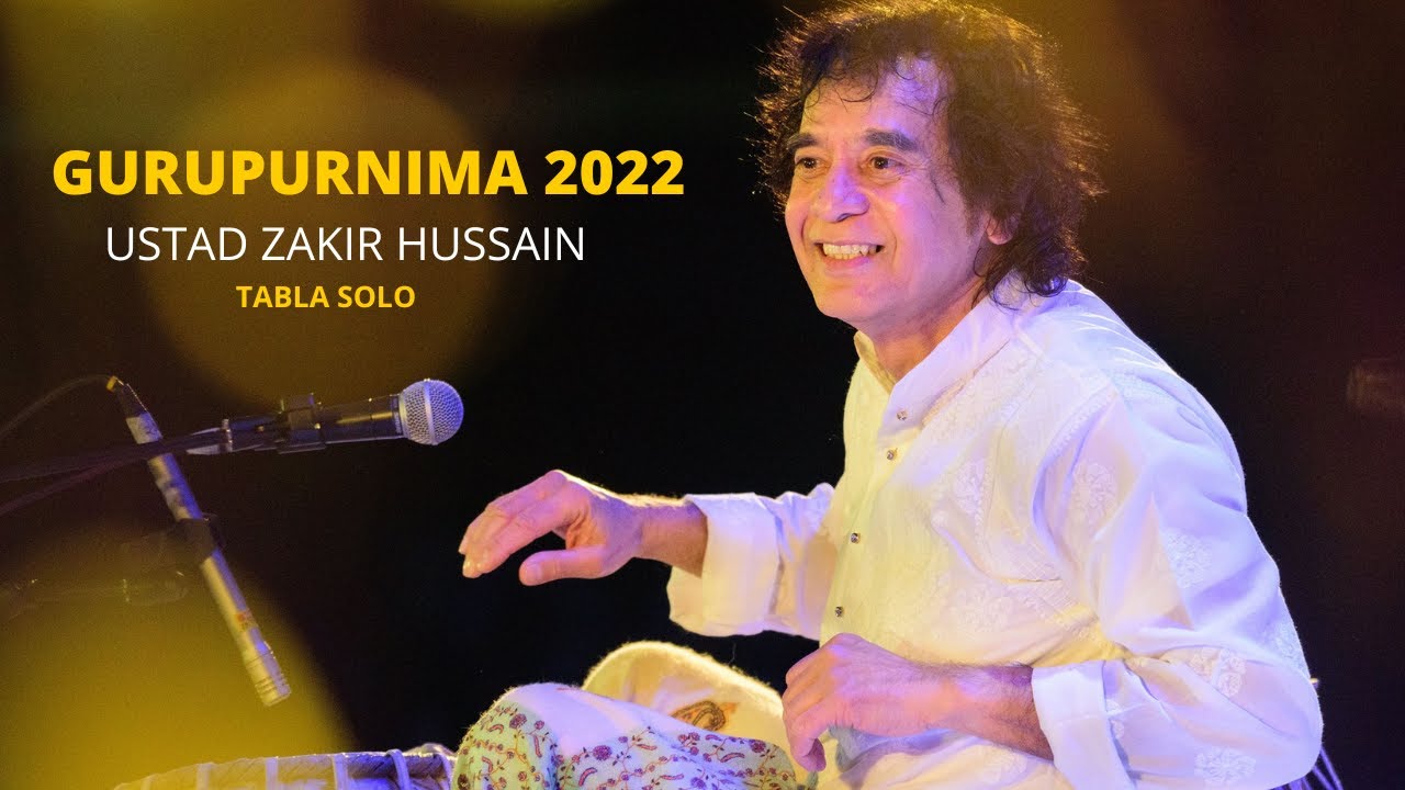 Gurupurnima 2022 |Ustad Zakir Hussain | Tabla Solo | Mumbai