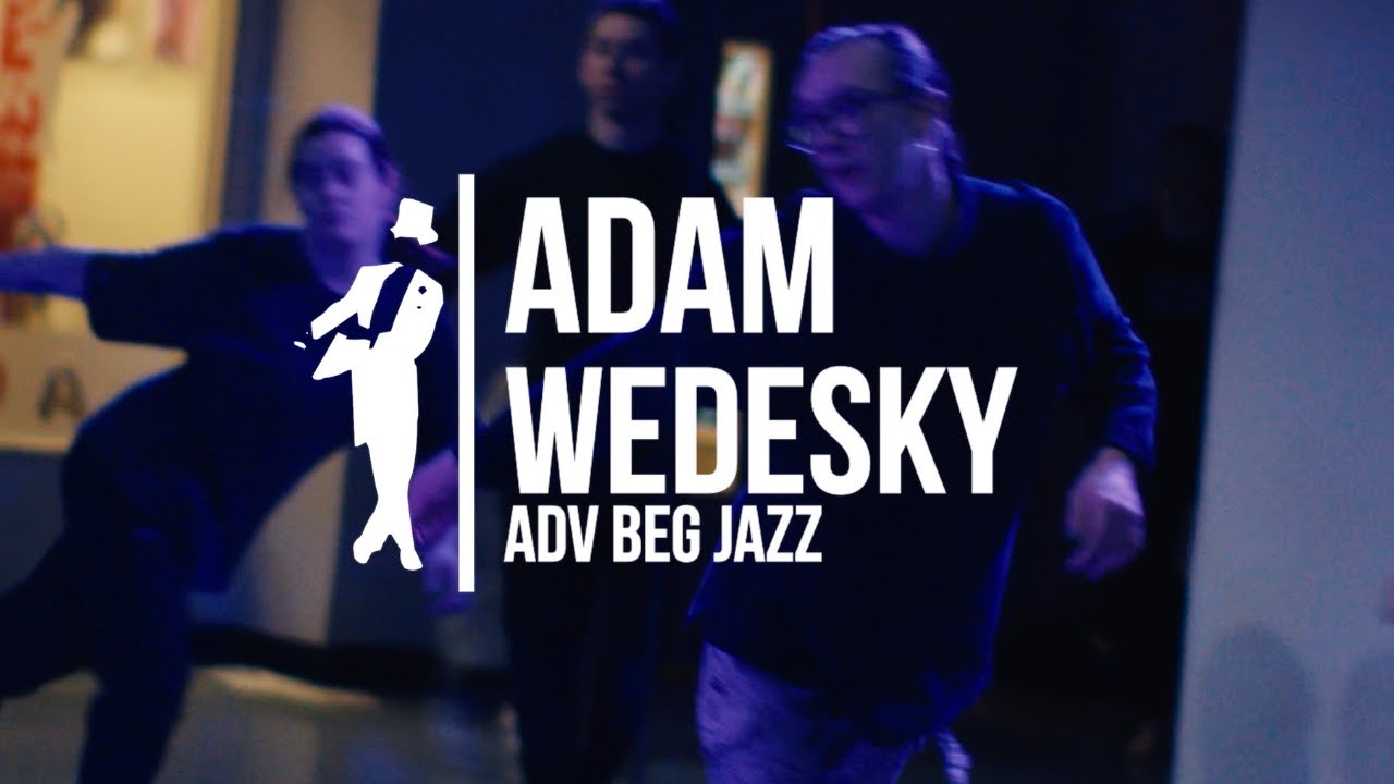 Adam Wedesky | Adv Beg Jazz |#bdcnyc