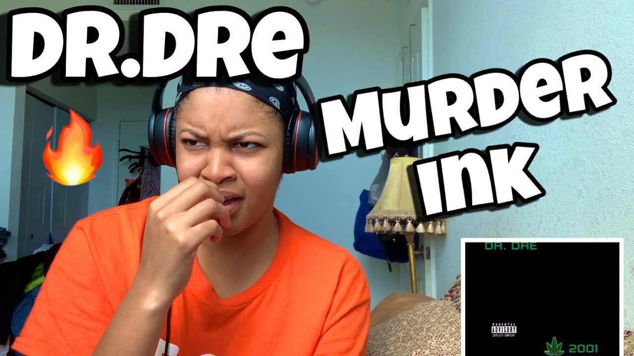 DR.DRE &ldquo; MURDER INK &ldquo; REACTION