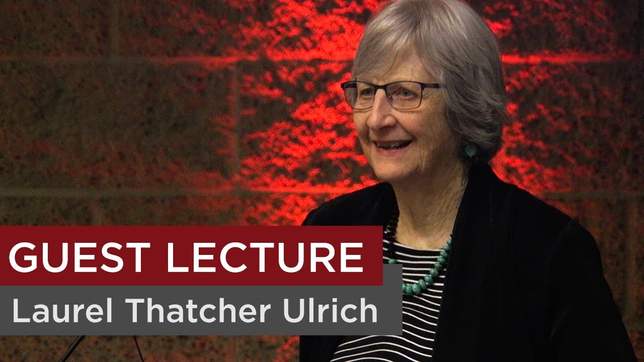 Laurel Thatcher Ulrich: Rethinking the Position of Women in Early Mormonism
