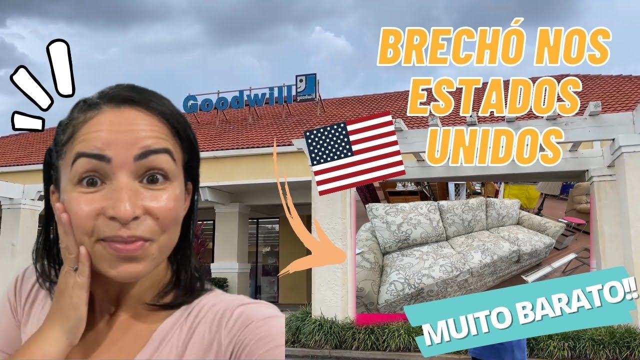 BRECHÓ NOS EUA, GOODWILL | BOLSAS, SAPATOS, MÓVEIS E MUITO MAIS