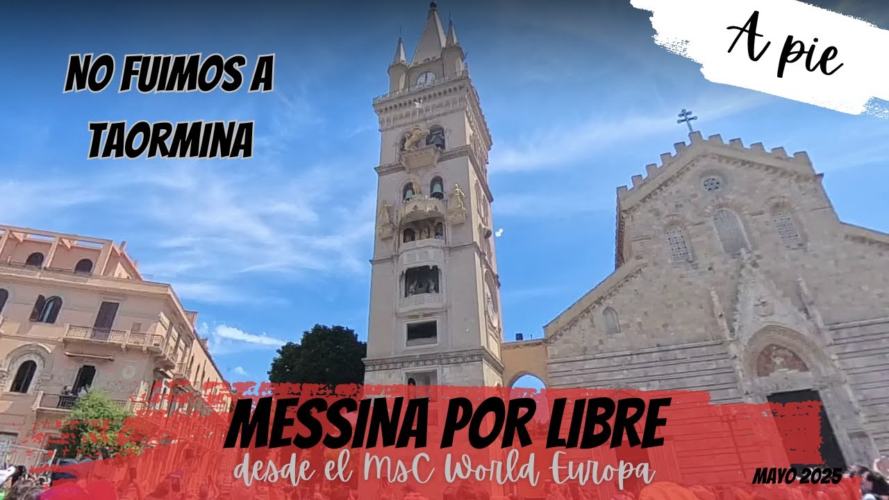 MESSINA POR LIBRE desde el Crucero | La excursión a Taormina que NO pudo ser  #msc2025
