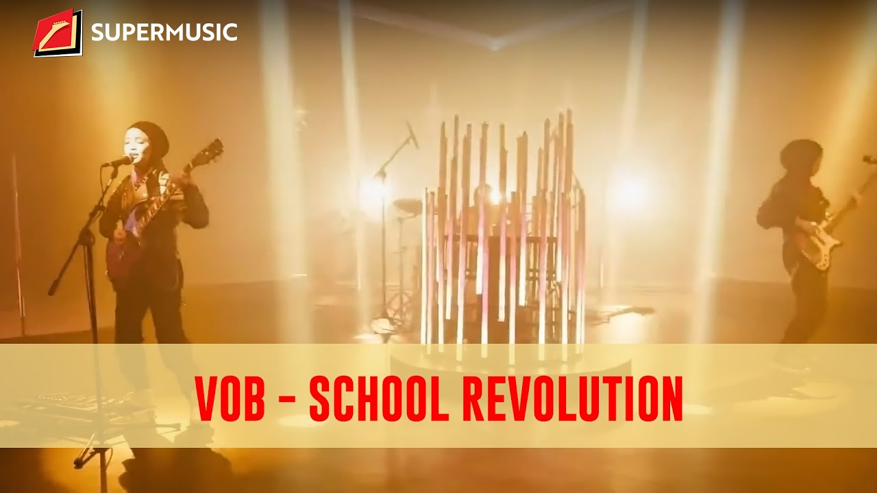 VOB - SCHOOL REVOLUTION (SUPERMUSIC NEXTZONE LIVE 360 VIRTUAL CONCERT)