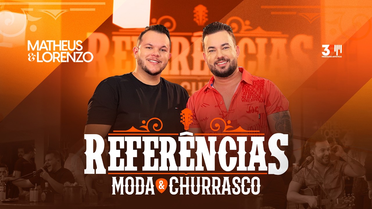 Matheus e Lorenzo - Moda & Churrasco - Vol 1 e 2 - (Ao Vivo)