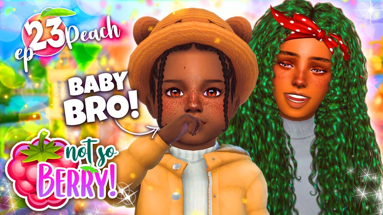 New baby BRO!🍑 Peach #23 (The Sims 4)