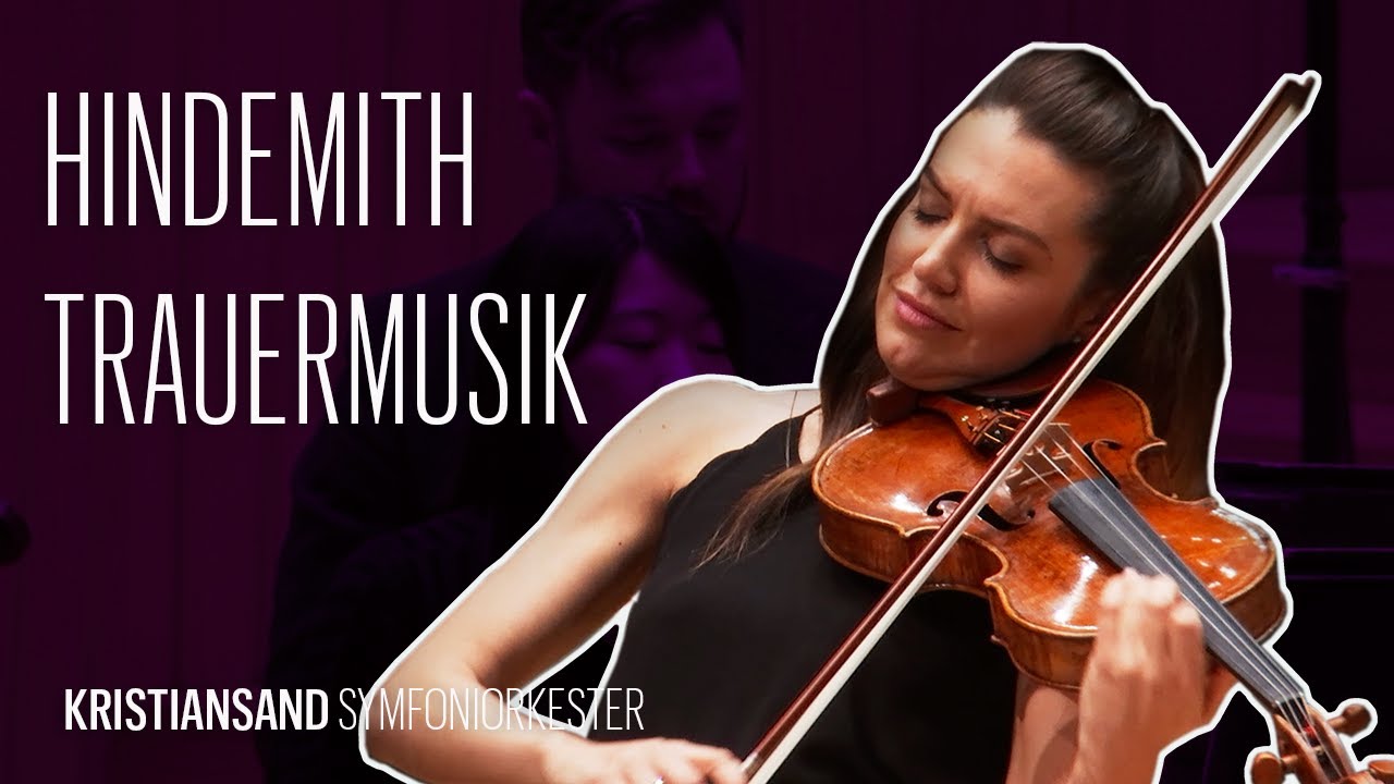 Paul Hindemith: Trauermusik for Viola and Strings - Sarah McElravy & Julian Rachlin