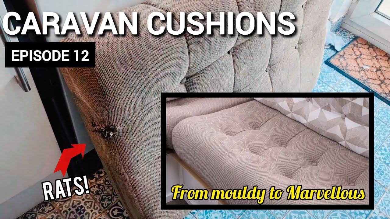 Caravan Cushions go from Mouldy to Marvellous DIY style! Eps 12