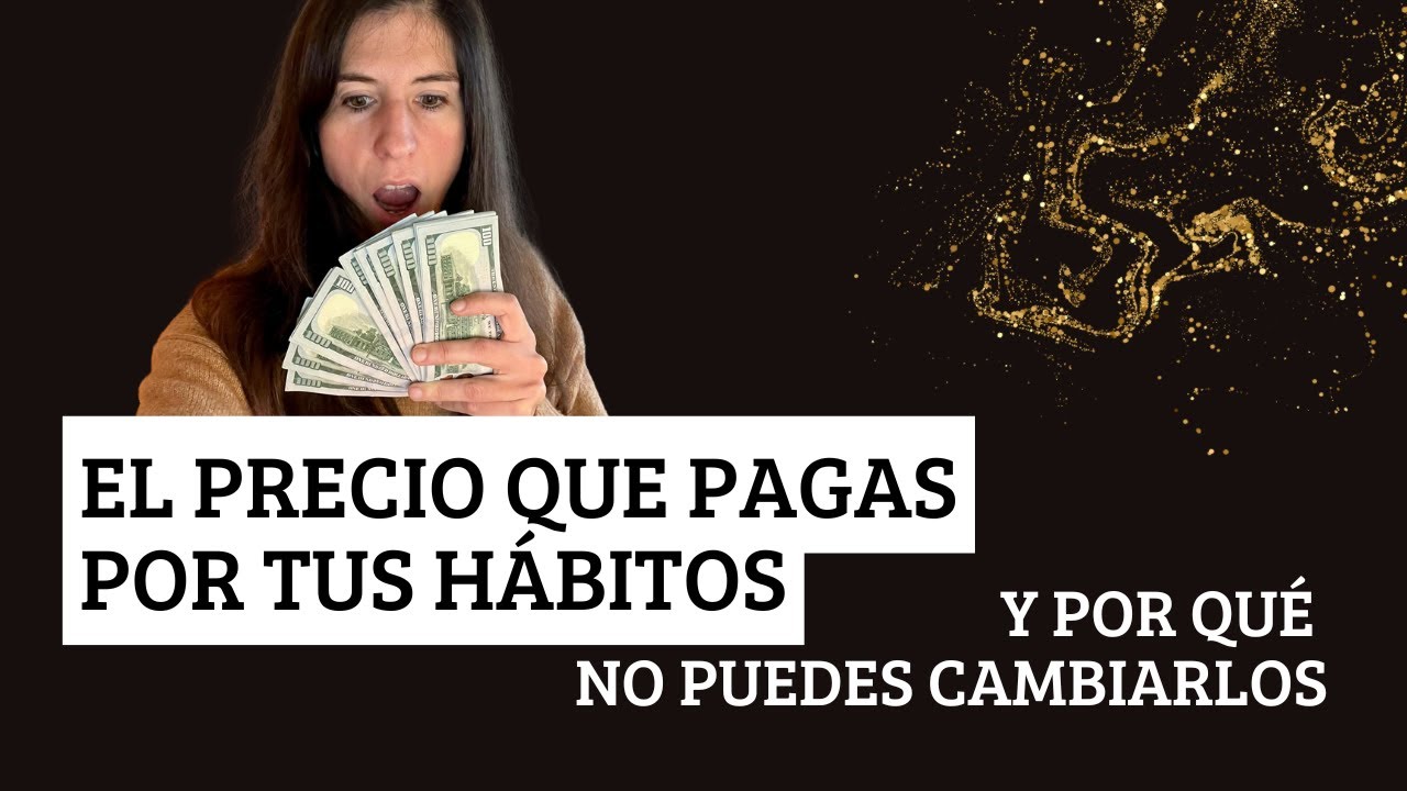 El precio que pagas por tus hábitos (y por qué no puedes cambiarlos)