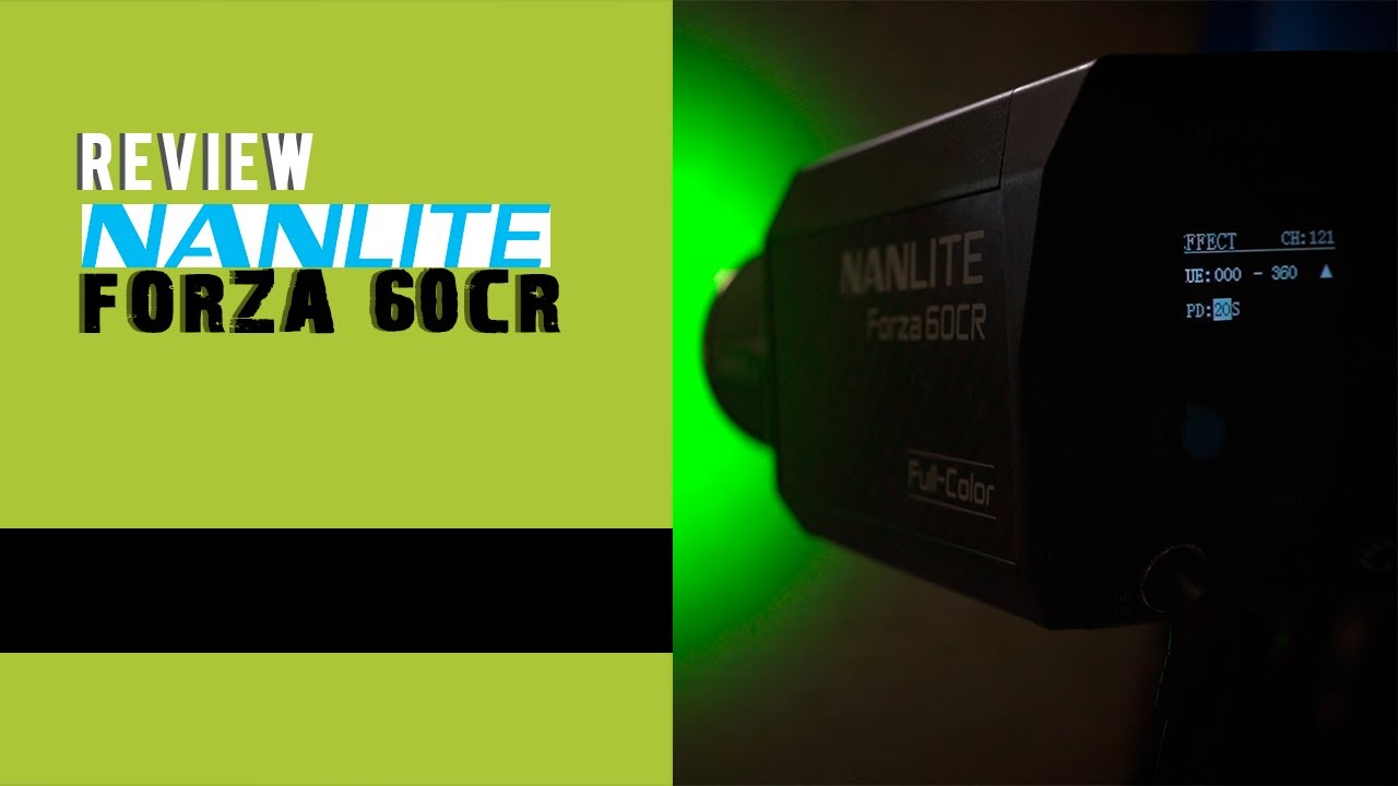 Review Nanlite Forza 60CR