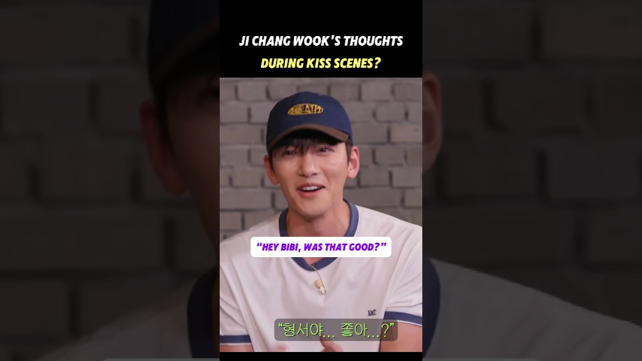 What might Ji Chang-wook be thinking when doing a kiss scene?