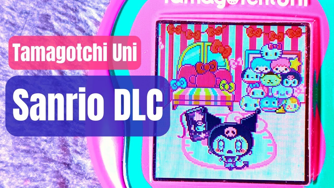 TAMAGOTCHI UNI  - Sanrio DLC