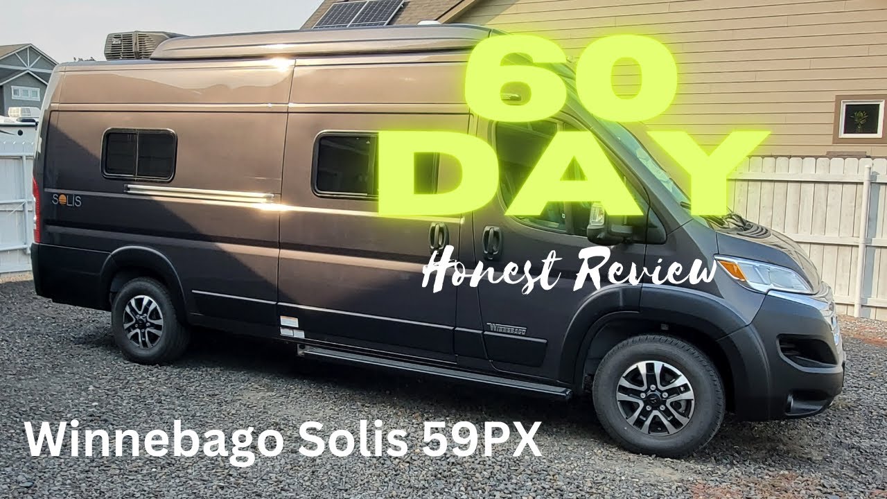 2023 Winnebago Solis 59PX | 60 Day Review!