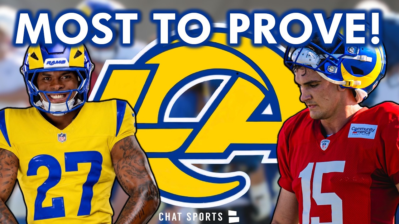 5 Rams With The MOST To Prove In The 2026 NFL Preseason!