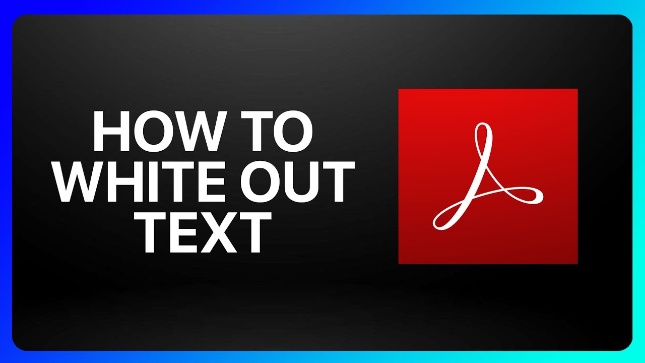 How To White Out Text In Adobe Acrobat Tutorial