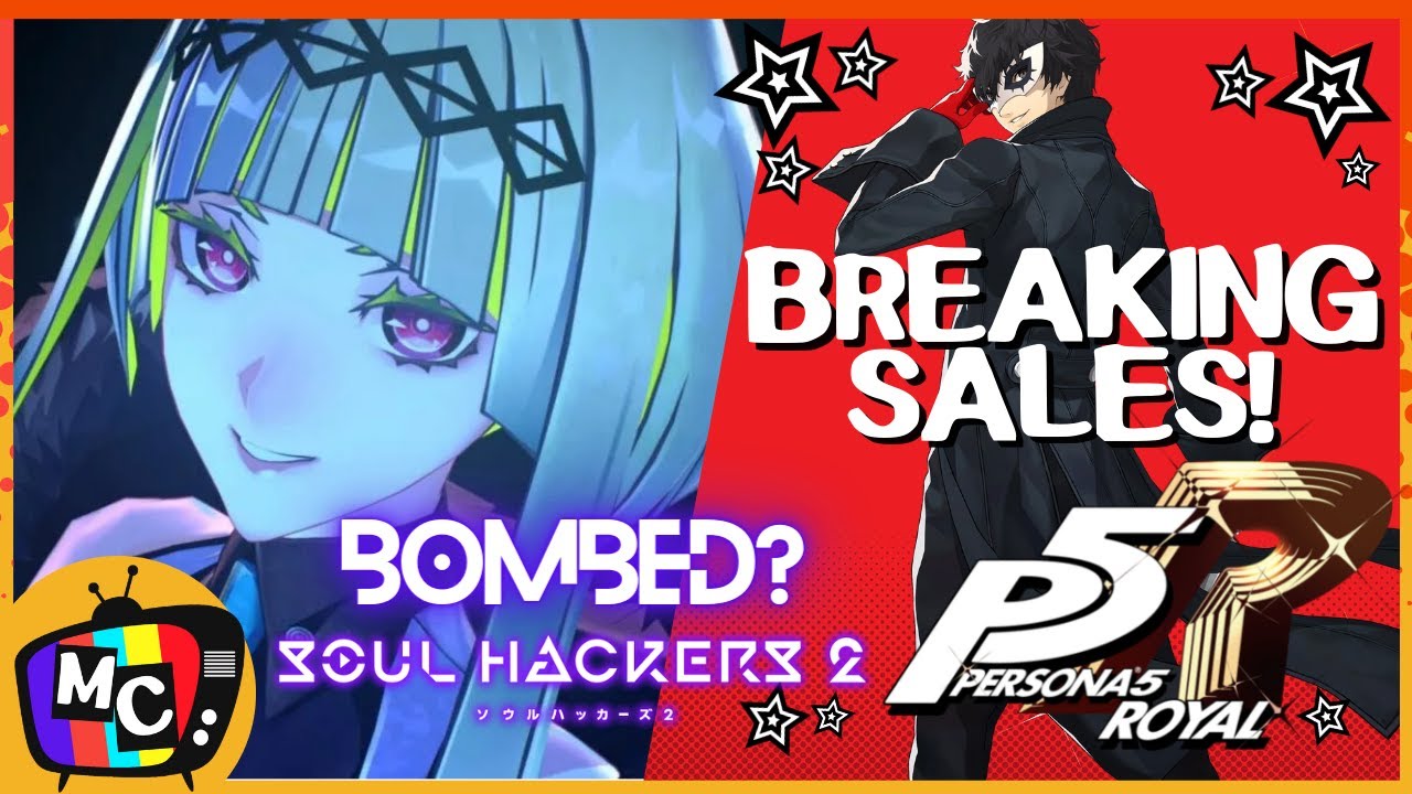 Persona 5 Royal Great sales and Soul Hackers 2 Sales perform bellow expectations