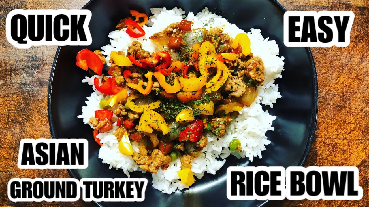 ASIAN GROUND TURKEY RICE BOWL COOK WITH ME