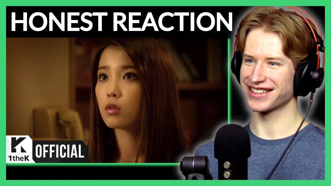 HONEST REACTION to IU (아이유) _ Good Day (좋은 날) _ MV