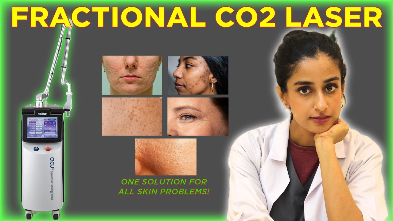 Everything You Need To Know About CO2 Laser Resurfacing - Dr. Hirra Alavi