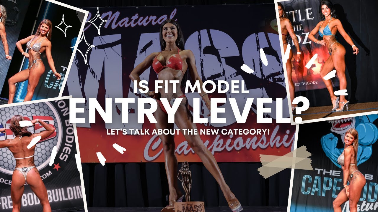 Is Fit Model - Truly an entry level division?
