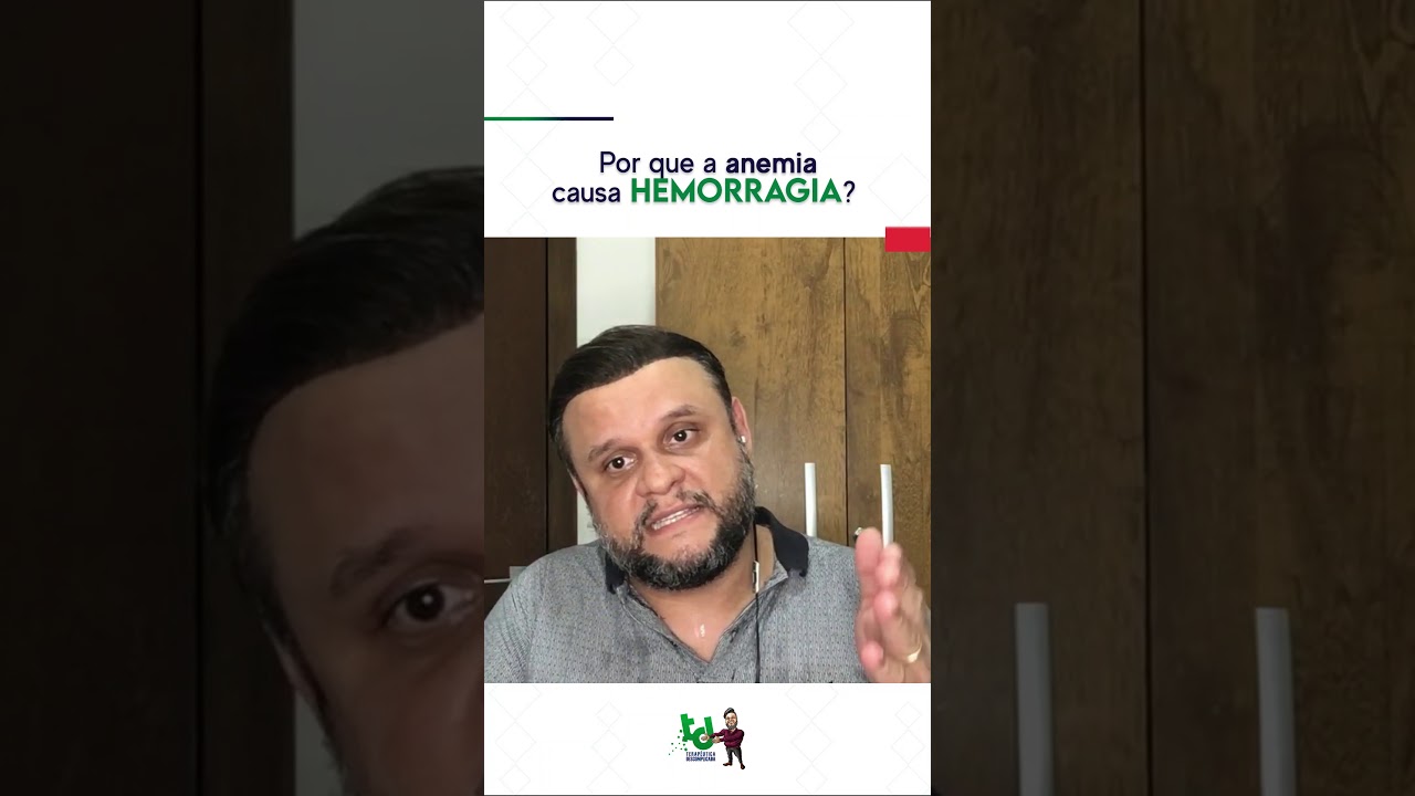 Por que a anemia causa hemorragia?
