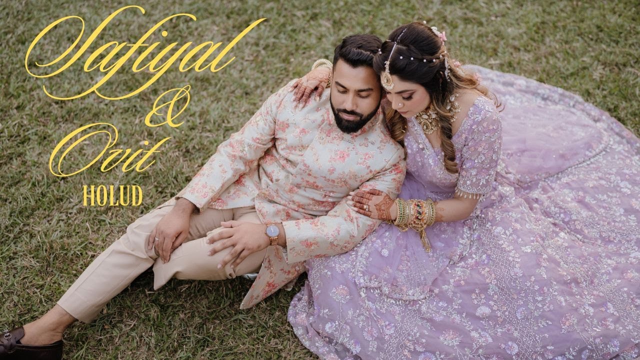 Safiyal & Ovit's Holud | Wedding Photography