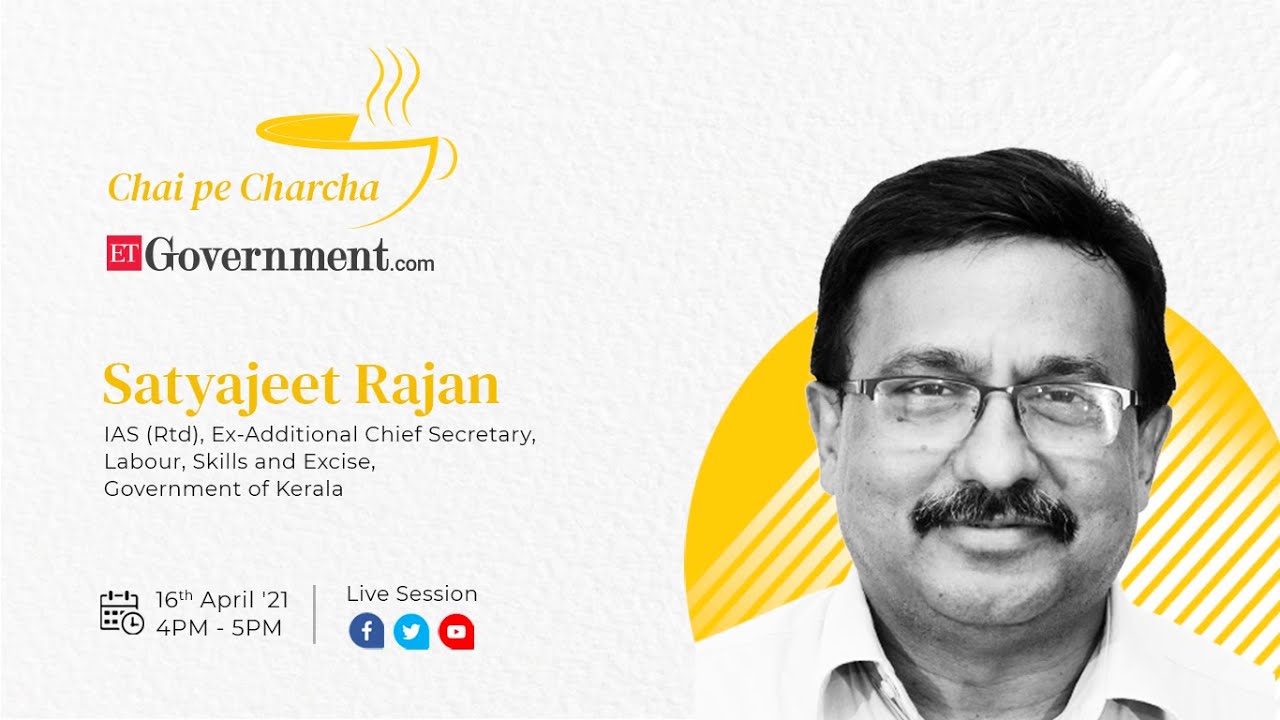 Episode-2: ETGovernment Chai Pe Charcha with Satyajeet Rajan