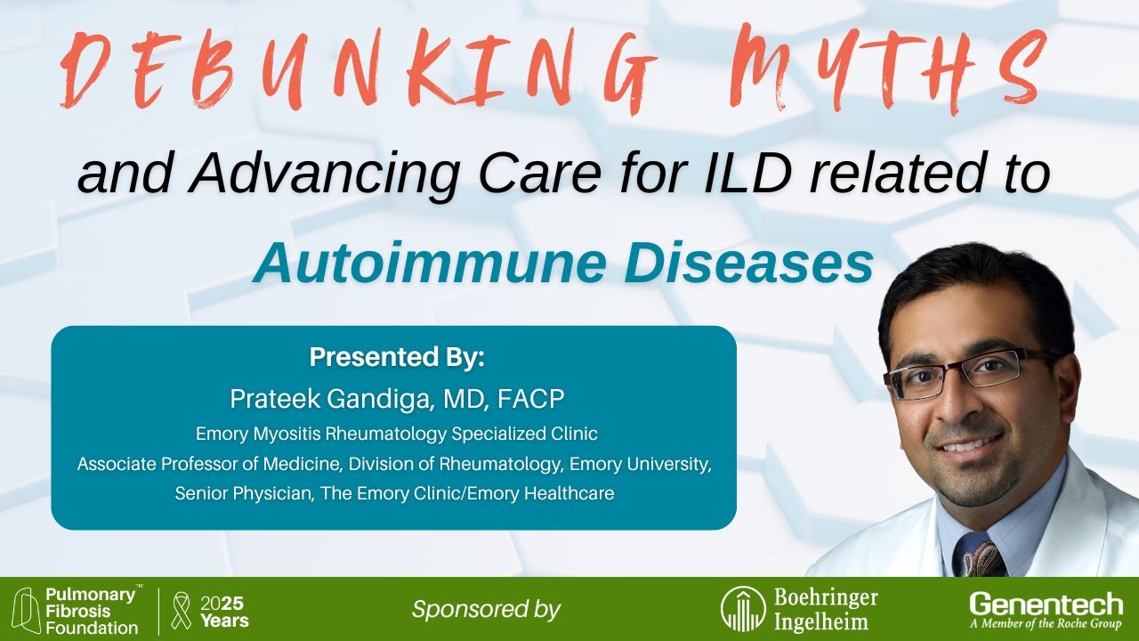 Debunking Myths and Advancing Care for ILD related to Autoimmune Diseases