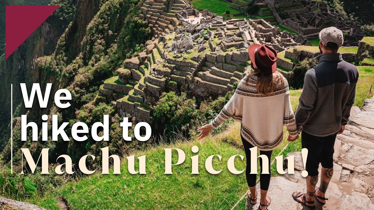 We hiked to Machu Picchu!