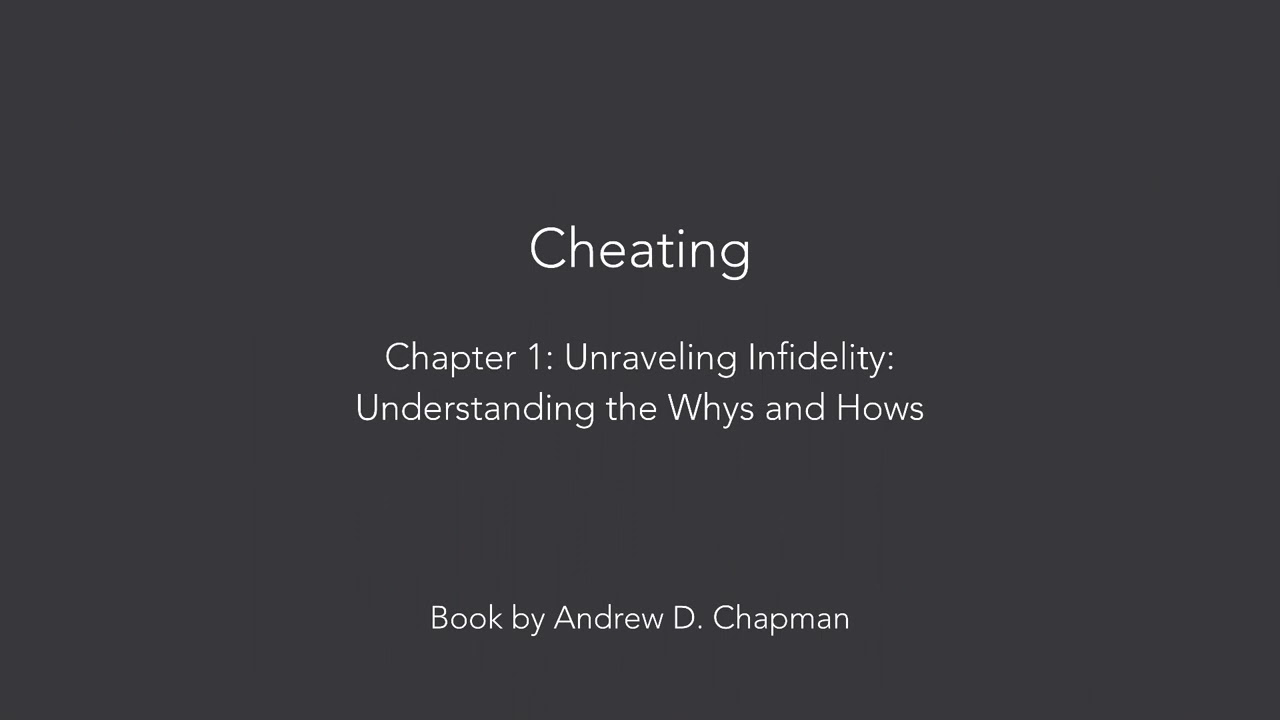 Psychology of Cheating: Unraveling Infidelity Audiobook Chapter 1