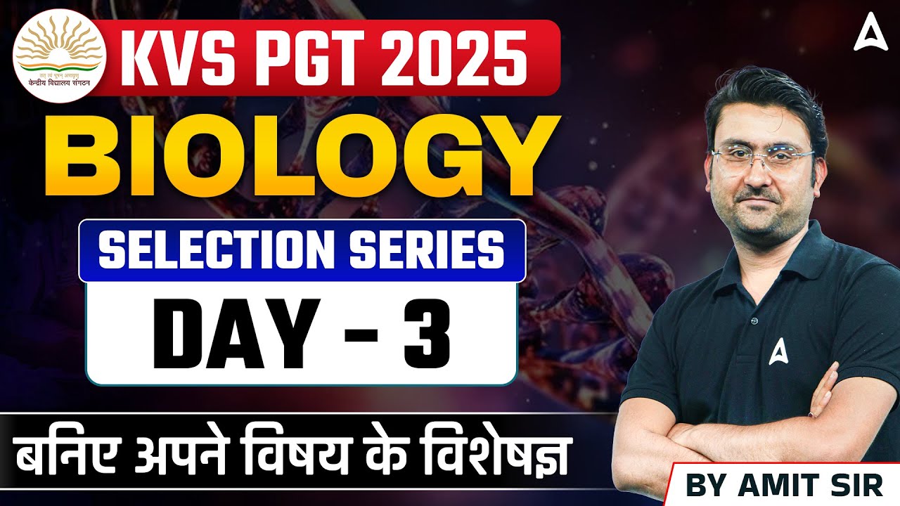 KVS PGT BIOLOGY Preparation | KVS PGT Biology Previous Year Paper | KVS PGT Biology | By Amit Sir #3