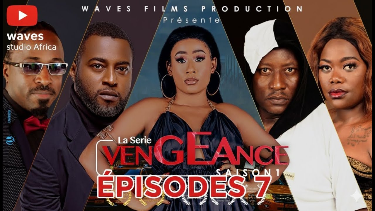 VENGEANCE EP07 ( série Africaine )  réalisation : Simon William KUM