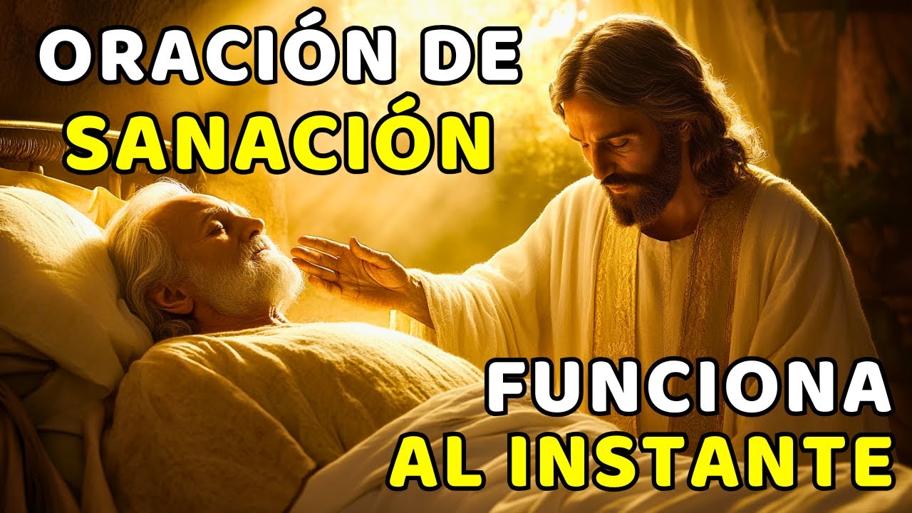 ORACIÓN DE SANACIÓN DIVINA QUE FUNCIONA AL INSTANTE