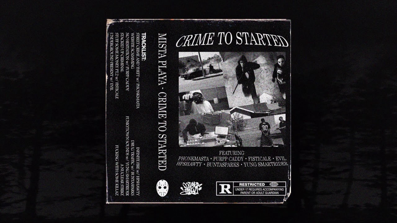 MISTA PLAYA - CRIME TO STARTED (FULL STREAM) (MEMPHIS 66.6 EXCLUSIVE)