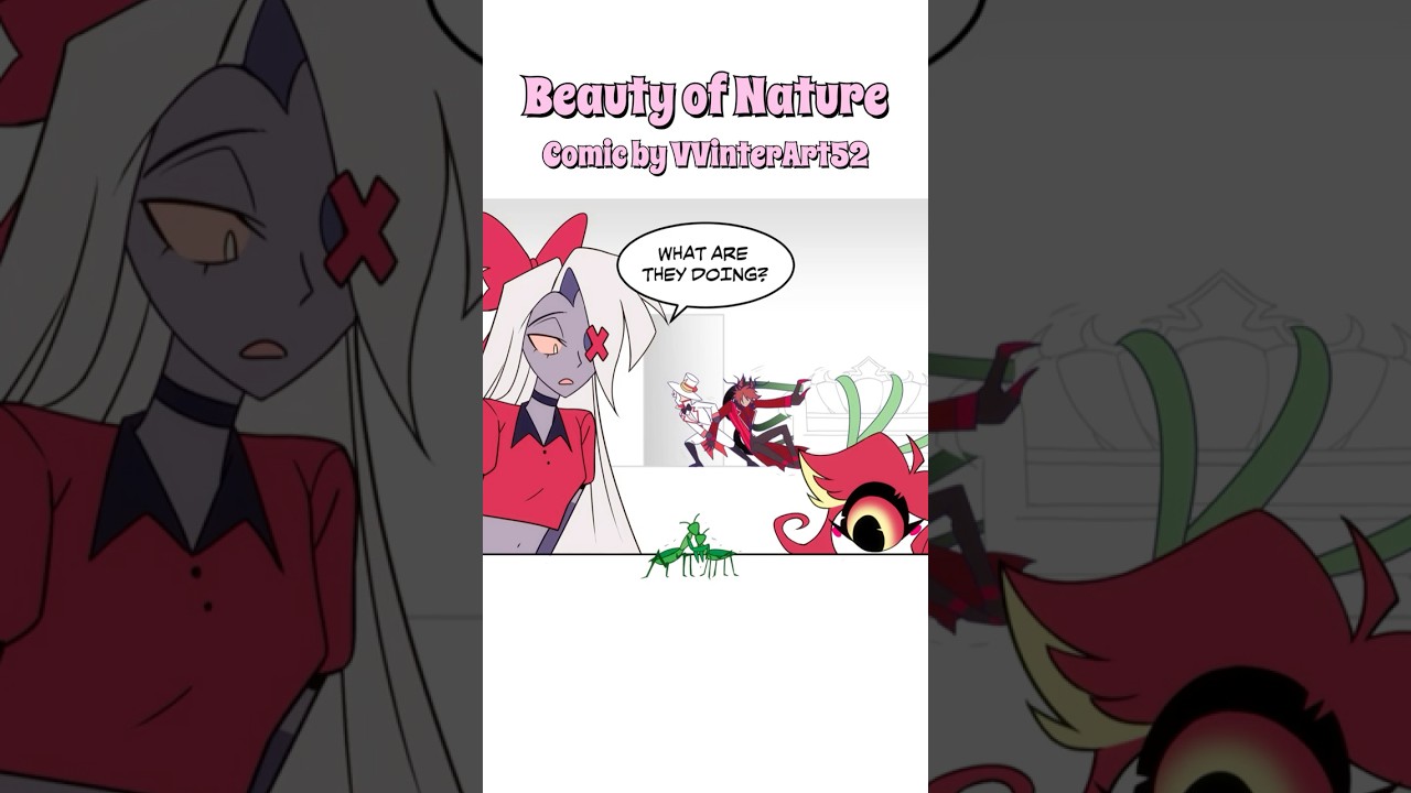 Beauty of Nature (Hazbin Hotel comic dub) #hazbinhotel #radioapple #comicdub #voiceacting