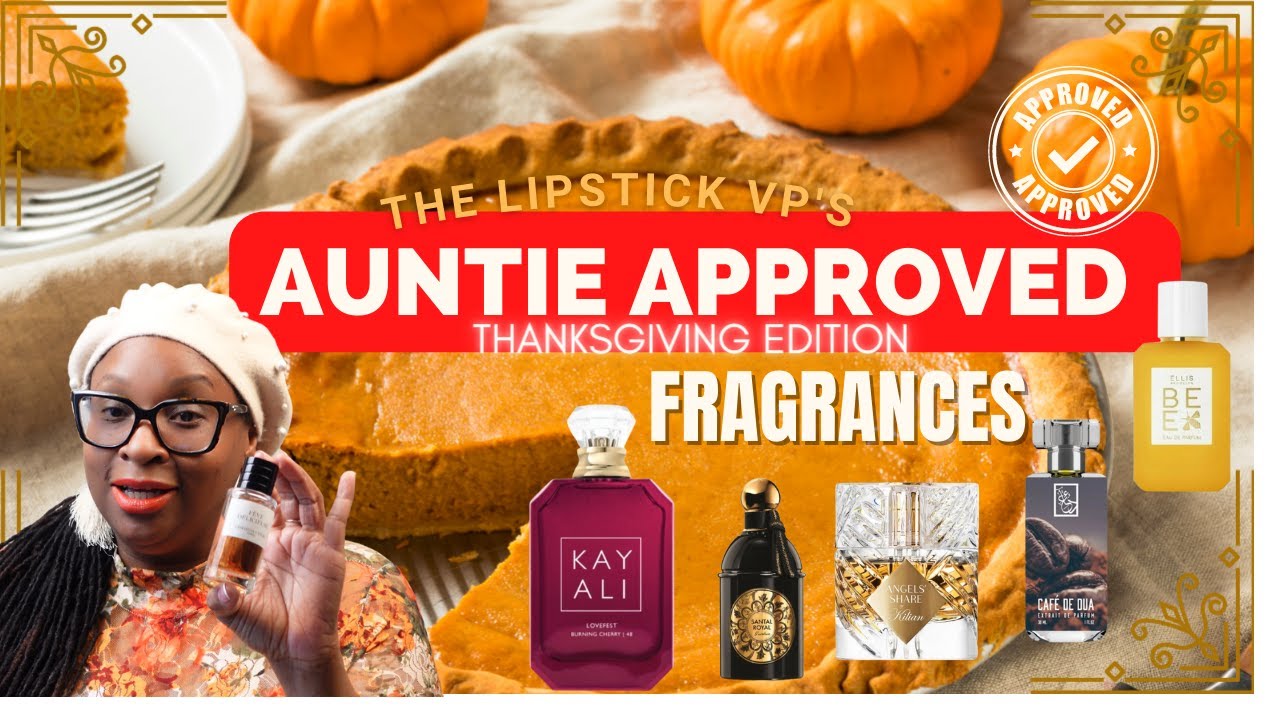 Thanksgiving Fragrances