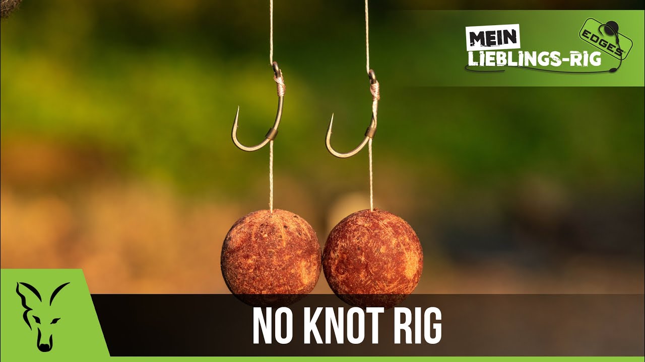 Mein Lieblings-Rig - No Knot Rig