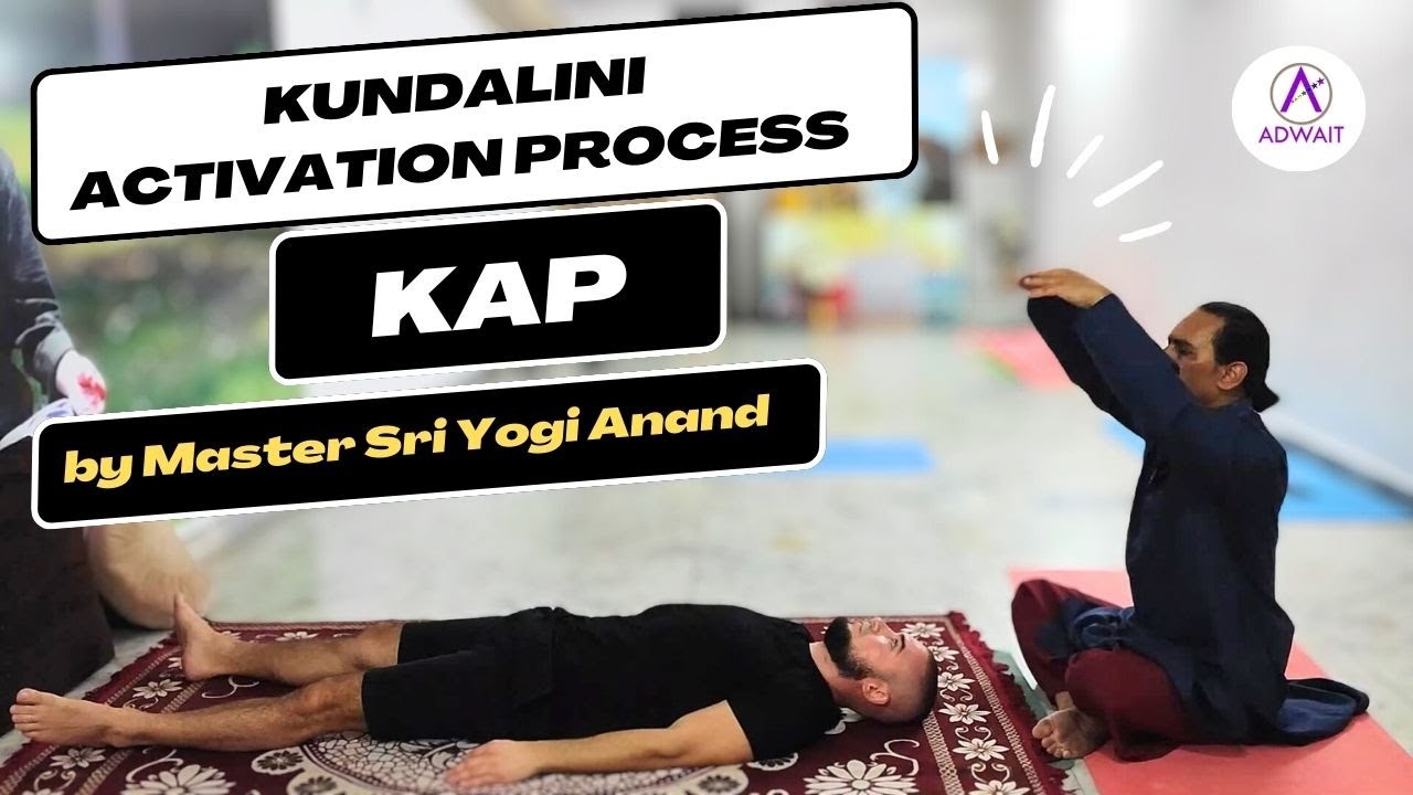 Kundalini Activation Process (KAP) Workshop by Master Sri Yogi Anand